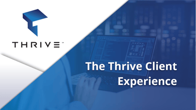 The Thrive Client Experience